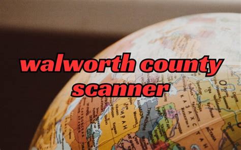 The mission of the Drug Unit is to conduct drug investigations impacting Walworth County. . Walworth county scanner